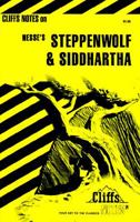 Steppenwolf and Siddhartha Notes : Including Life and Background, Introductions to Steppenwolf and Siddhartha, Lists of Characters, Critical commentary 0822012243 Book Cover