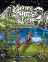 Starry, Starry Night: A Soft Moonlit Starry Night Casts a Veil of Slumber over the Mountain Meadow Animals 1664124098 Book Cover