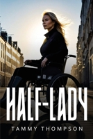 Half-Lady 1787992071 Book Cover