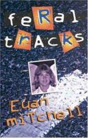 Feral Tracks 0992504902 Book Cover