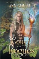 Court of Rogues: An Urban Fantasy 1948871807 Book Cover