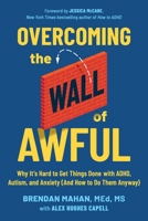 Overcoming the Wall of Awful 1538786028 Book Cover
