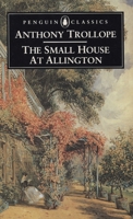 The Small House at Allington 0192815520 Book Cover