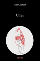 Ulfur (French Edition) 2334163376 Book Cover