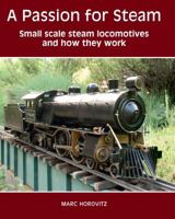 Passion for Steam 0692238263 Book Cover