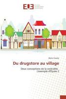 Du Drugstore Au Village 3841679137 Book Cover