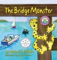 The Bridge Monster 1614934312 Book Cover