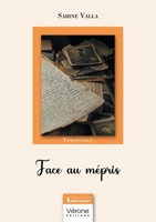 Face au mépris B0DMRPWW8T Book Cover