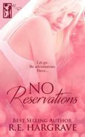 No Reservations 1544918186 Book Cover
