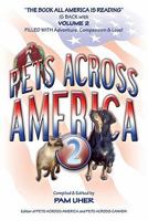 Pets Across America Vol II: Lessons about Life Animals Teach Us 1438238401 Book Cover