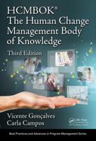 The Human Change Management Body of Knowledge (HCMBOK(R)) 1138576476 Book Cover