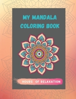 Adult Mandala Coloring Book: Beautiful and Relaxing Mandalas for Stress Relief, Beginners & Adults B093MQL6TH Book Cover