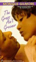 The Grass Ain't Greener 0783885083 Book Cover