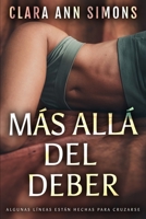 Más allá del deber (Spanish Edition) B0DWDK2DD2 Book Cover