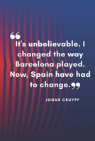 JOHAN CRUYFF Quote Planner For Fc Barcelona Fans: Monthly Planner / Journal Gift, 120 Pages, 6x9, Soft Cover, Matte Finish 1673567819 Book Cover