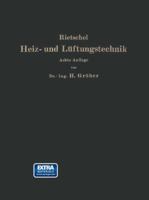 H. Rietschels Lehrbuch Der Heiz- Und Luftungstechnik 3662233908 Book Cover