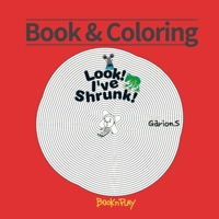 Book&Coloring-Look I've shrunk: Look I've shrunk B08STXFQ2J Book Cover