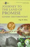 Journey to the Land of Promise: Genesis-Deuteronomy (All the Bible) 1573121606 Book Cover
