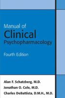 Manual of Clinical Psychopharmacology 1585622095 Book Cover