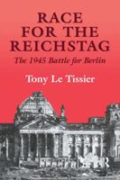 Race for the Reichstag: The 1945 Battle for Berlin (Cass Series on Soviet (Russian) Military Experience, 4) 0714644897 Book Cover
