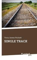 Single Track 3710340772 Book Cover