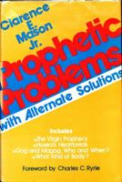 Prophetic Problems with Alternate Solutions 0802469078 Book Cover