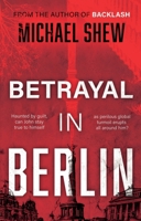 Betrayal in Berlin 1835742351 Book Cover