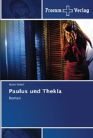 Paulus und Thekla 6138372808 Book Cover