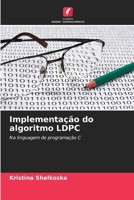 Implementação do algoritmo LDPC (Portuguese Edition) 6208864550 Book Cover