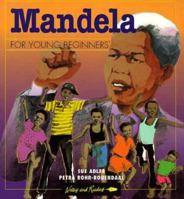 Mandela for Young Beginners: A Time to Be Free (For Young Beginners) 086316174X Book Cover