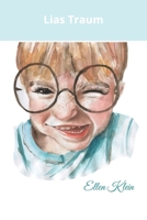 Lias Traum (Die Trilogie über Glaube, Hoffnung und Liebe) (German Edition) B0F7RF3BHD Book Cover