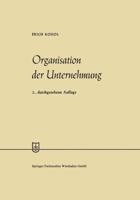 Organisation Der Unternehmung 3409884548 Book Cover