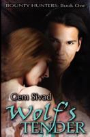 Wolf's Tender 1626229090 Book Cover