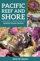 Pacific Reef & Shore: A Photo Guide to Northwest Marine Life 1550177869 Book Cover
