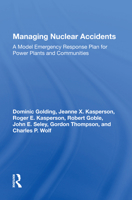 Managing Nuclear Accidents: A Model Emergency Response Plan for Power Plants and Communities 0367007967 Book Cover