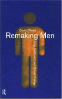 Remaking Men: Jung, Spirituality and Social Change 0415142415 Book Cover