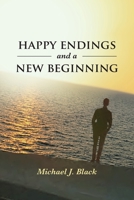 Happy Endings and a New Beginning 1644714590 Book Cover