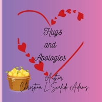 Hugs And Apologies B0FCMQ879S Book Cover