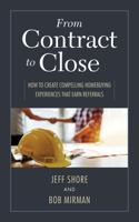 From Contract to Close 0988491575 Book Cover
