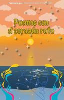 Poemas con el Corazón Roto (Spanish Edition) B0FD12ZK25 Book Cover