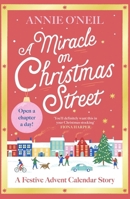 Miracle on Christmas Street: The Heartwarming Festive Romance to Curl Up with This Christmas! 1398730823 Book Cover