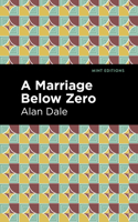 A Marriage Below Zero 1609279573 Book Cover