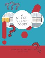 A Special Sudoku Book! Over 200 Pages Of Fun Level: Hard: Challenging Hard Difficulty Sudoku Book Large Print Easy To Read 109765186X Book Cover