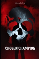 Chosen Champion 1674459912 Book Cover