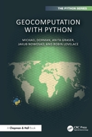 Geocomputation with Python (Chapman & Hall/CRC The Python Series) 1032460652 Book Cover