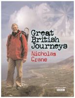 Great British Journeys 1474607780 Book Cover