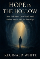 Hope in the Hollow B0G5TJSYVL Book Cover