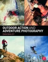 Outdoor Action and Adventure Photography 041573424X Book Cover