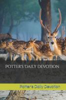 Potter's Daily Devotion: Daily devotions from the word of God B0G5695WZ5 Book Cover