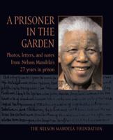A Prisoner in the Garden 0670037532 Book Cover